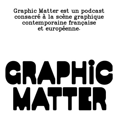 © Graphic Matter